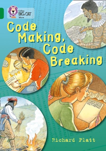Code Making, Code Breaking : Band 15/Emerald Popular Titles HarperCollins Publishers