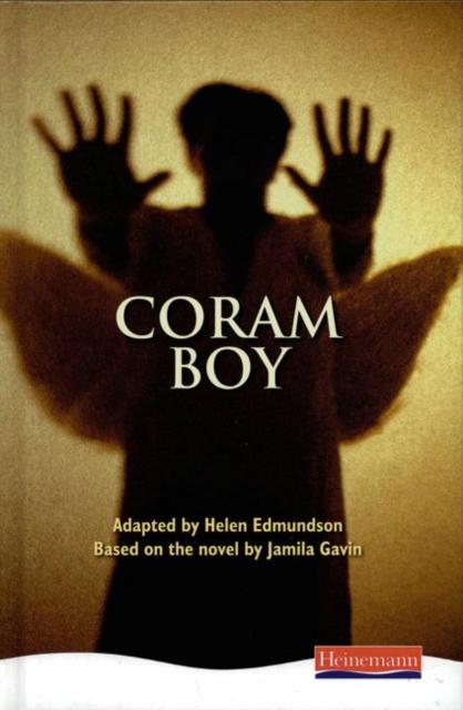 Coram Boy - Heinemann Plays for 11-14 Popular Titles Pearson Education Limited