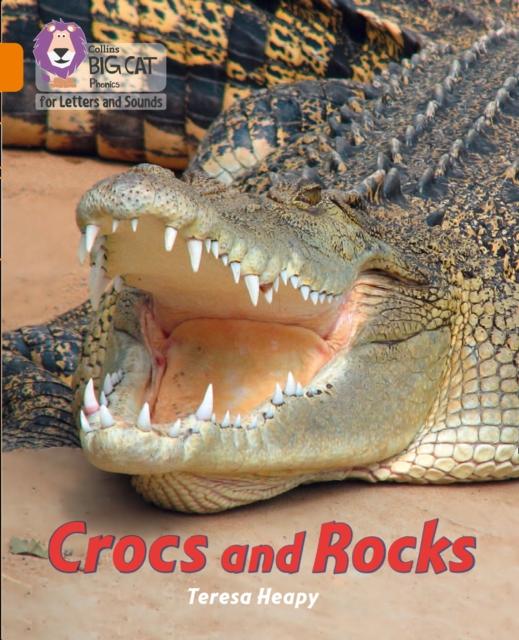Crocs and Rocks : Band 06/Orange Popular Titles HarperCollins Publishers