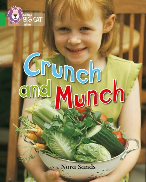 Crunch and Munch : Band 05/Green Popular Titles HarperCollins Publishers