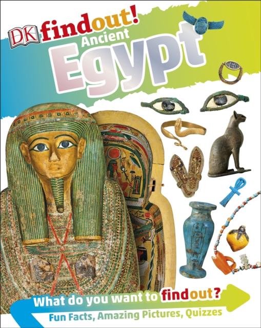 DKfindout! Ancient Egypt Popular Titles Dorling Kindersley Ltd