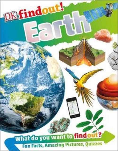 DKfindout! Earth Popular Titles Dorling Kindersley Ltd