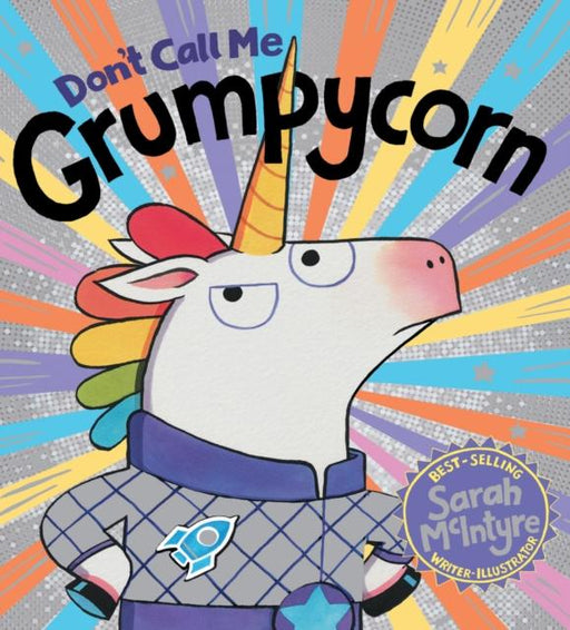 Don't Call Me Grumpycorn! (PB) Popular Titles Scholastic