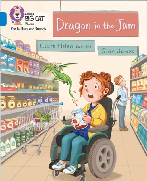 Dragon in the Jam : Band 04/Blue Popular Titles HarperCollins Publishers