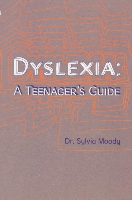 Dyslexia: A Teenager's Guide Popular Titles Ebury Publishing