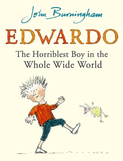 Edwardo the Horriblest Boy in the Whole Wide World Popular Titles Penguin Random House Children's UK