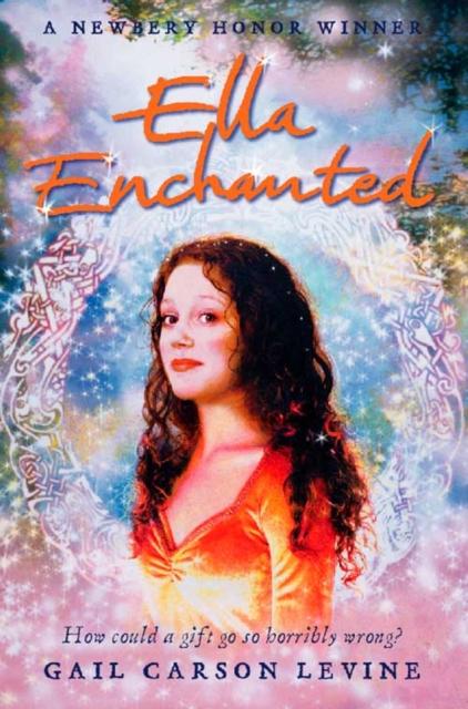 Ella Enchanted Popular Titles HarperCollins Publishers