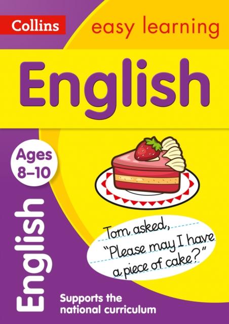 English Ages 8-10 : Prepare for School with Easy Home Learning Popular Titles HarperCollins Publishers