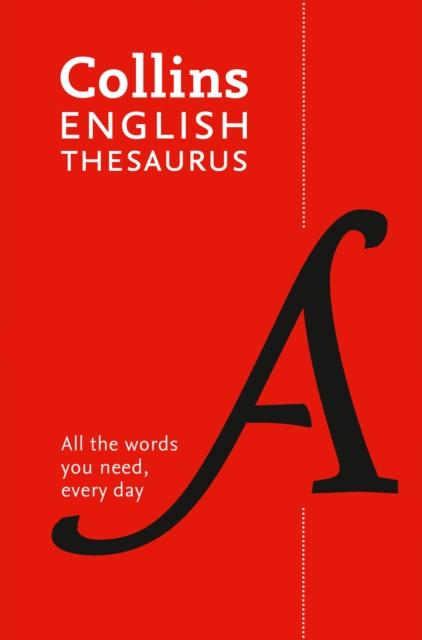 English Thesaurus Essential : All the Words You Need, Every Day Popular Titles HarperCollins Publishers