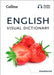 English Visual Dictionary : A Photo Guide to Everyday Words and Phrases in English Popular Titles HarperCollins Publishers