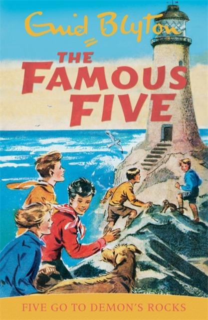 Famous Five: Five Go To Demon's Rocks : Book 19 Popular Titles Hachette Children's Group