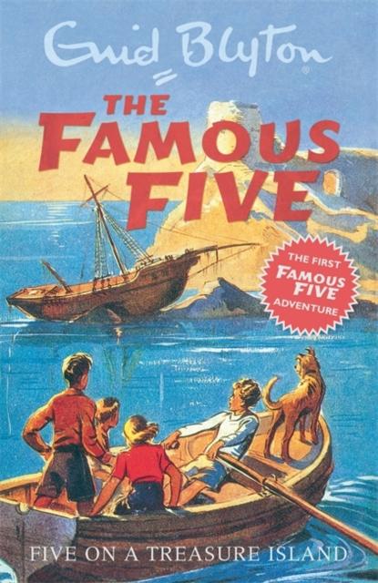 Famous Five: Five On A Treasure Island : Book 1 Popular Titles Hachette Children's Group