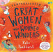 Fantastically Great Women Who Worked Wonders : Gift Edition Popular Titles Bloomsbury Publishing PLC