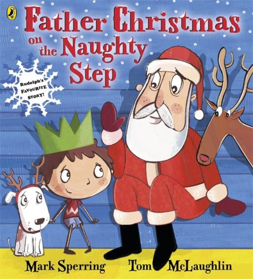 Father Christmas on the Naughty Step Popular Titles Penguin Random House Children's UK
