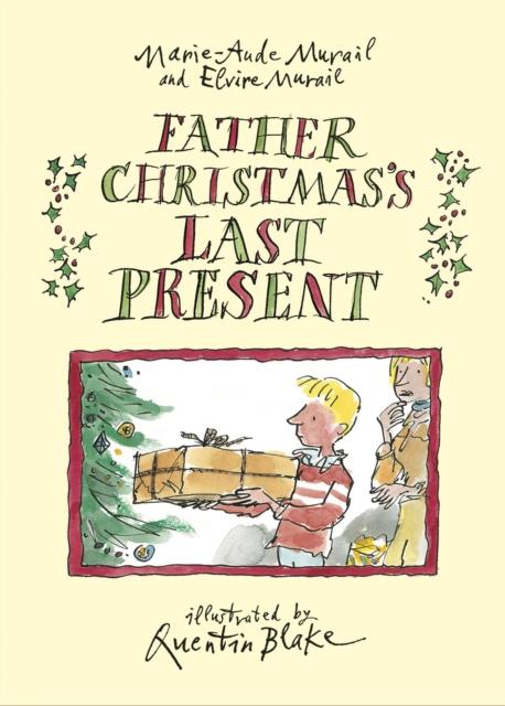 Father Christmas's Last Present Popular Titles Penguin Random House Children's UK