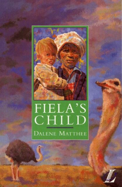 Fiela's Child Popular Titles Pearson Education Limited
