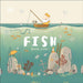 Fish : A tale about ridding the ocean of plastic pollution Popular Titles Dorling Kindersley Ltd