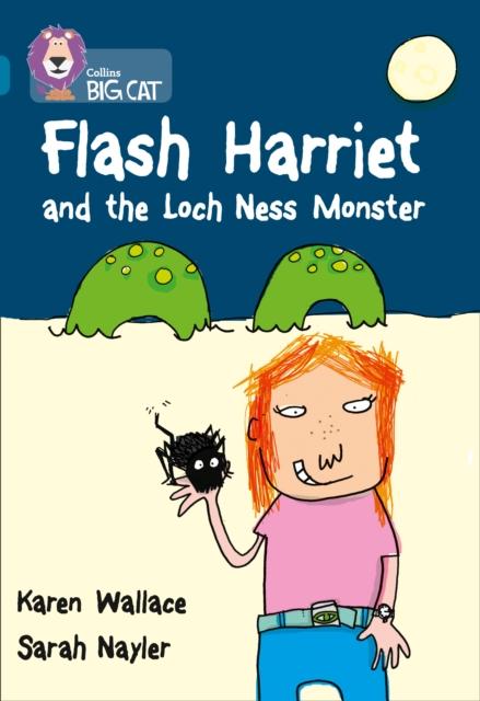 Flash Harriet and the Loch Ness Monster : Band 13/Topaz Popular Titles HarperCollins Publishers