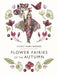 Flower Fairies of the Autumn Popular Titles Penguin Random House Children's UK