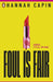Foul is Fair : a razor-sharp revenge thriller for the #MeToo generation Popular Titles Penguin Random House Children's UK