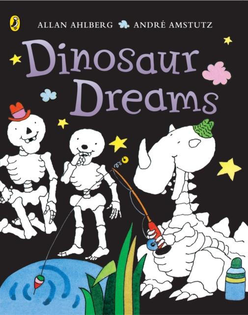 Funnybones: Dinosaur Dreams Popular Titles Penguin Random House Children's UK