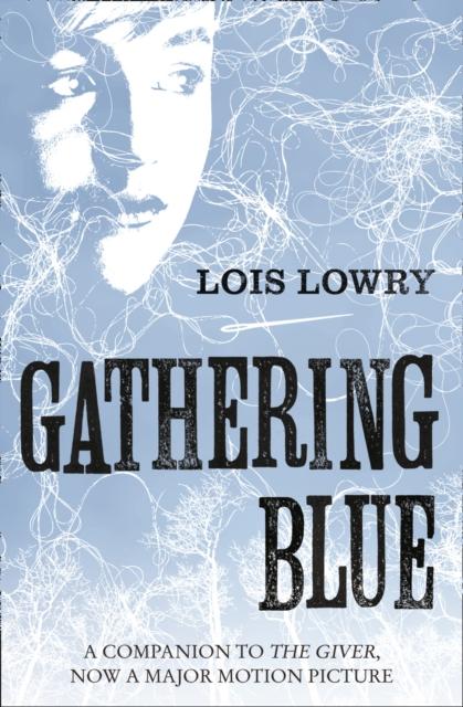 Gathering Blue Popular Titles HarperCollins Publishers