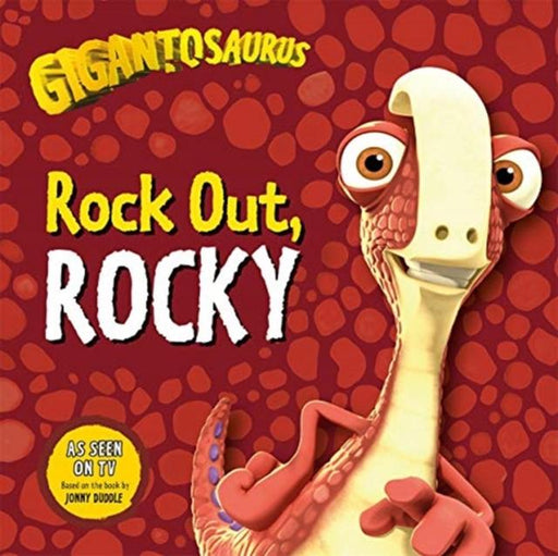 Gigantosaurus: Rock Out, ROCKY Popular Titles Templar Publishing