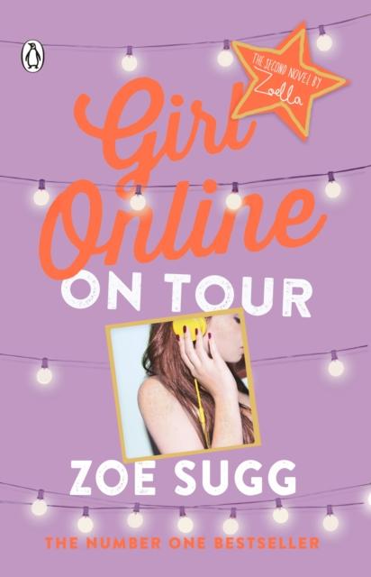 Girl Online: On Tour Popular Titles Penguin Random House Children's UK