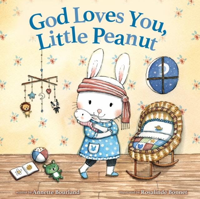 God Loves You, Little Peanut Popular Titles Zondervan