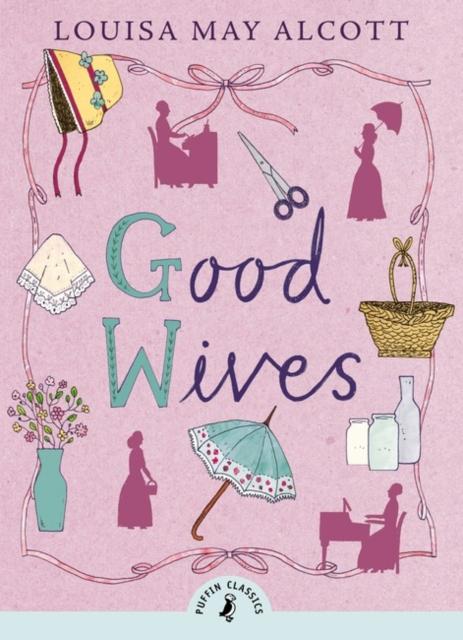 Good Wives Popular Titles Penguin Random House Children's UK