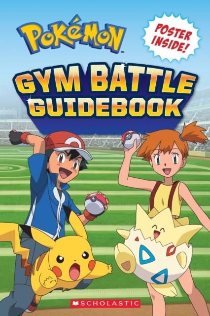 Gym Battle Guidebook Popular Titles Scholastic US
