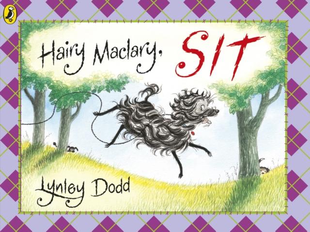 Hairy Maclary, Sit Popular Titles Penguin Random House Children's UK