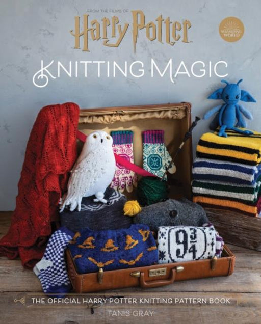 Harry Potter Knitting Magic : The official Harry Potter knitting pattern book Popular Titles Pavilion Books