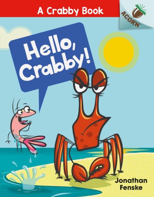 Hello, Crabby Popular Titles Scholastic