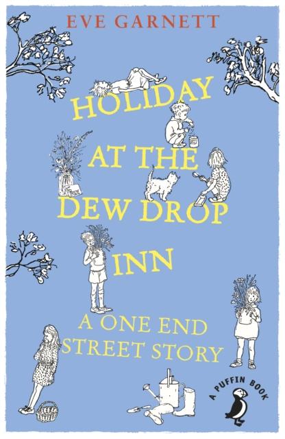 Holiday at the Dew Drop Inn Popular Titles Penguin Random House Children's UK