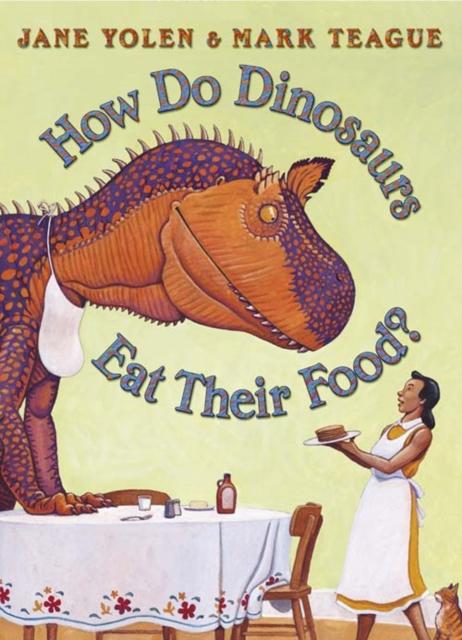 How Do Dinosaurs Eat Their Food? Popular Titles HarperCollins Publishers