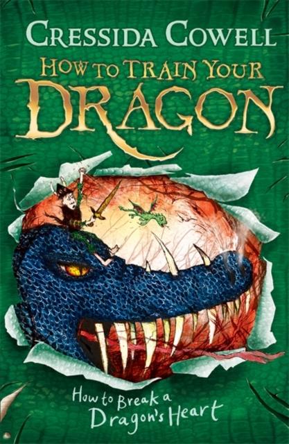 How to Train Your Dragon: How to Break a Dragon's Heart : Book 8 Popular Titles Hachette Children's Group