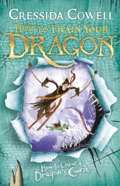 How to Train Your Dragon: How To Cheat A Dragon's Curse : Book 4 Popular Titles Hachette Children's Group