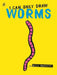 I Can Only Draw Worms Popular Titles Penguin Random House Children's UK