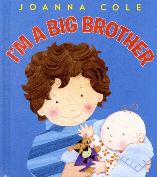 I'm a Big Brother Popular Titles HarperCollins Publishers Inc