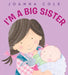 I'm a Big Sister Popular Titles HarperCollins Publishers Inc