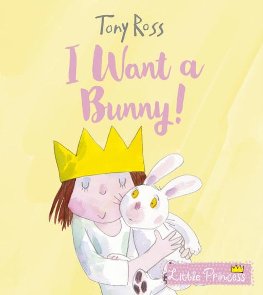 I Want a Bunny! Popular Titles Andersen Press Ltd