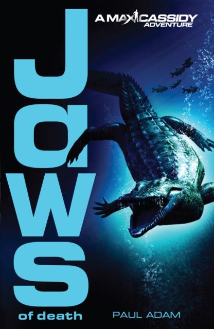 Jaws of Death - Max Cassidy 2 Popular Titles Penguin Random House Children's UK