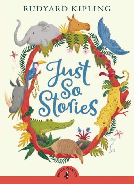 Just So Stories Popular Titles Penguin Random House Children's UK