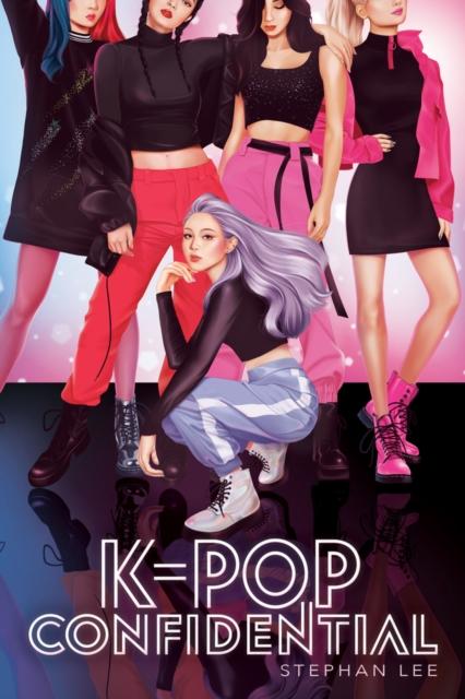 K-Pop Confidential Popular Titles Chicken House Ltd
