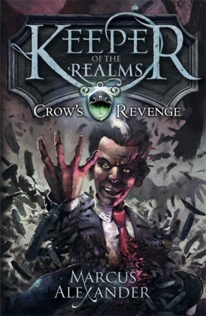 Keeper of the Realms: Crow's Revenge (Book 1) Popular Titles Penguin Random House Children's UK