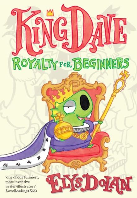 King Dave: Royalty for Beginners Popular Titles Oxford University Press