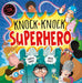 Knock Knock Superhero Popular Titles Hachette Children's Group
