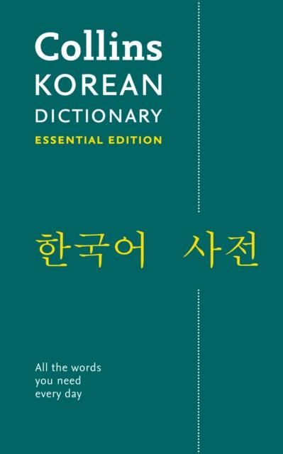 Korean Essential Dictionary : All the Words You Need, Every Day Popular Titles HarperCollins Publishers