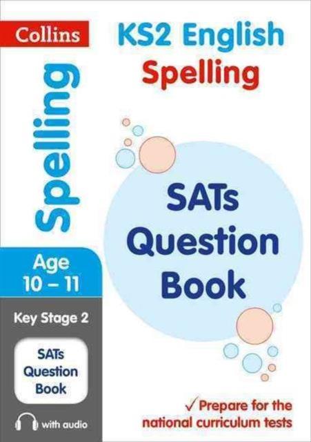 KS2 Spelling SATs Practice Question Book : For the 2021 Tests Popular Titles HarperCollins Publishers